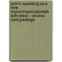 Public Speaking Plus New Mycommunicationlab with Etext -- Access Card Package