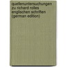 Quellenuntersuchungen Zu Richard Rolles Englischen Schriften (German Edition) door Hahn Arnold