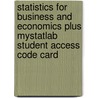 Statistics for Business and Economics Plus MyStatLab Student Access Code Card door Terry Sincich