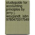 Studyguide For Accounting Principles By Jerry J. Weygandt, Isbn 9780470317549