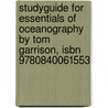 Studyguide For Essentials Of Oceanography By Tom Garrison, Isbn 9780840061553 door Cram101 Textbook Reviews