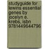 Studyguide For Lewins Essential Genes By Jocelyn E. Krebs, Isbn 9781449644796
