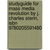 Studyguide For Mass Media Revolution By J. Charles Sterin, Isbn 9780205591480 door J. Charles Sterin