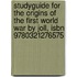 Studyguide For The Origins Of The First World War By Joll, Isbn 9780321276575