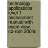 Technology Applications Level 1 Assessment Manual With Exam View Cd-rom 2004c door George Mendoza