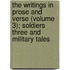 The Writings In Prose And Verse (Volume 3); Soldiers Three And Military Tales