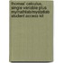 Thomas' Calculus, Single Variable Plus Mymathlab/Mystatlab Student Access Kit