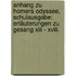 Anhang Zu Homers Odyssee, Schulausgabe: Erläuterungen Zu Gesang Xiii - Xviii.