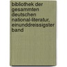 Bibliothek der gesammten deutschen National-Literatur, einunddreissigster Band door Ludwig Ettmuller