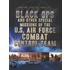 Black Ops and Other Special Missions of the U.S. Air Force Combat Control Team