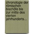 Chronologie Der Römischen Bischöfe Bis Zur Mitte Des Vierten Jahrhunderts...