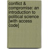 Conflict & Compromise: An Introduction to Political Science [With Access Code] door Thomas J. Bellows