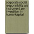 Corporate Social Responsibility Als Instrument Zur Investition In Humankapital