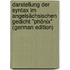 Darstellung Der Syntax Im Angelsächsischen Gedicht "phönix" (German Edition)