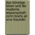 Das künstige Leben und die moderne Wissenschaft: Zehn Briefe an eine Freundin