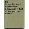 Die Kronprätendenten: Historisches Schauspiel in Fünf Akten (German Edition) door Henrik Ibsen