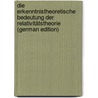 Die erkenntnistheoretische bedeutung der relativitätstheorie (German Edition) door Sellien Ewald