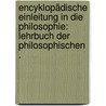 Encyklopädische Einleitung in die Philosophie: Lehrbuch der philosophischen . door Friedrich Gockel Christian