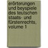 Erörterungen Und Beyspiele Des Teutschen Staats- Und Fürstenrechts, Volume 1