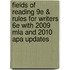Fields Of Reading 9E & Rules For Writers 6E With 2009 Mla And 2010 Apa Updates