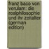 Franz Baco Von Verulam: Die Realphilosophie Und Ihr Zeitalter (German Edition)