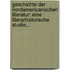 Geschichte Der Nordamericanischen Literatur: Eine Literarhistorische Studie...