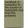 Handbook of Hydraulics for the Solution of Hydrostatic and Fluid-Flow Problems door Horace Williams King