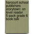 Harcourt School Publishers Storytown: On Level Reader 5-Pack Grade 6 Book Talk