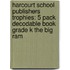 Harcourt School Publishers Trophies: 5 Pack Decodable Book Grade K The Big Ram