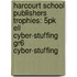 Harcourt School Publishers Trophies: 5Pk Ell Cyber-Stuffing Gr6 Cyber-Stuffing