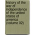 History of the War of Independence of the United States of America (Volume 02)