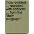India Revisited ... Reprinted, with additions ... from the "Daily Telegraph.".