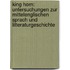 King Horn: Untersuchungen zur mittelenglischen sprach und Litteraturgeschichte