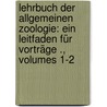 Lehrbuch der allgemeinen Zoologie: Ein Leitfaden für Vorträge ., Volumes 1-2 by Jäger Gustav