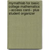 Mymathlab for Basic College Mathematics --Access Card-- Plus Student Organizer door Elayn Martin-Gay