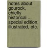 Notes about Gourock, chiefly historical ... Special edition, illustrated, etc. by David Macrae