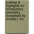 Outlines & Highlights For Introductory Chemistry (Looseleaf) By Nivaldo J. Tro