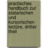 Practisches Handbuch zur Statarischen und Kursorischen Lectüre, dritter Theil door Karl Heinrich Ludwig Politz