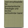 Real-encyklopädie für Protestantische Theologie und Kirche: achtzehnter Band door Hermann Caselmann