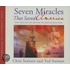 Seven Miracles That Saved America: Why They Matter And Why We Should Have Hope