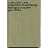 Sophronizon, oder unpartheyisch-freimüthige Beiträge zur neueren Geschichte. door Heinrich Eberhard G. Paulus