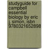Studyguide For Campbell Essential Biology By Eric J. Simon, Isbn 9780321652898 by Eric J. Simon