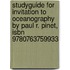 Studyguide For Invitation To Oceanography By Paul R. Pinet, Isbn 9780763759933
