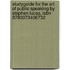 Studyguide For The Art Of Public Speaking By Stephen Lucas, Isbn 9780073406732