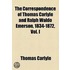 The Correspondence of Thomas Carlyle and Ralph Waldo Emerson, 1834-1872 (v. 2)