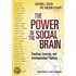 The Power of the Social Brain: Teaching, Learning, and Interdependent Thinking