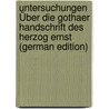 Untersuchungen Über Die Gothaer Handschrift Des Herzog Ernst (German Edition) by Ahlgrim Franz