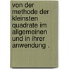 Von der Methode der kleinsten Quadrate im Allgemeinen und in ihrer Anwendung . by Andreas Hansen Peter