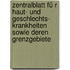 Zentralblatt fü R Haut- und Geschlechts- Krankheiten sowie deren Grenzgebiete