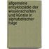 Allgemeine Encyklopädie Der Wissenschaften Und Künste In Alphabetischer Folge